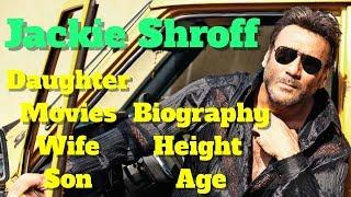 Jackie Shroff Biography  Age  Height  Wife  Son  Daughter and Movies