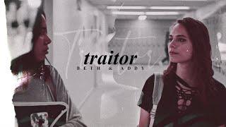 Beth & Addy  Traitor