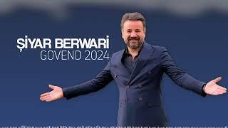 Şiyar Berwari -  Govend  2024 ©   شيار برواري Wedding