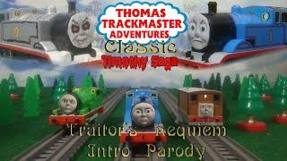 Thomas Trackmaster Adventures Classic Timothy Saga Intro  Traitors Requiem Parody
