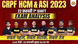 CRPF HCM EXAM ANALYSIS 2023  CRPF 22FEB 1ST SHIFT PAPER ANALYSIS  CRPF PAPER SOLUTION 2023 TODAY