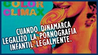 Cuando Dinamarca Legalizo Lo Impensable  Color Climax Corporation