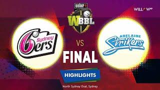 Highlights Final Sydney Sixers Women vs Adelaide Strikers Women