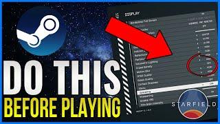 Starfield CHANGE THESE SETTINGS BEFORE PLAYING ON PC - Best Settings For Gameplay PC  Steam