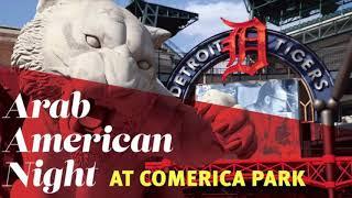 Arab American Night at Comerica Park With Detroit Tigers 