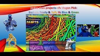 jackie chan projecto a’s Mugen Pick Bad Mr. Frosty & Taffy Me & CPU Vs Blue & Green