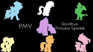 PMV  Goodbye Princess Sparkle Reupload