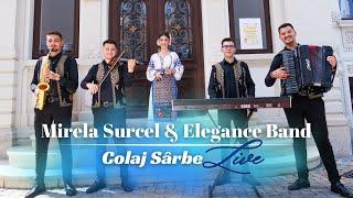 Mirela Surcel și Elegance Band- Colaj Sârbe- 2024  Reinterpretare