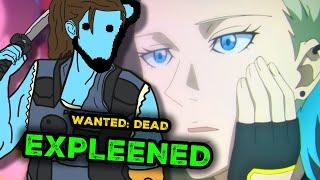 Wanted Dead Expleened