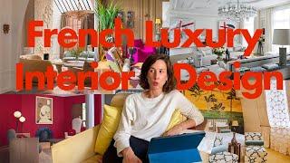 6 French Luxury Interior Designers You Should Know