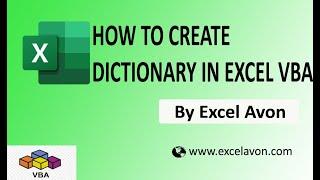 How to create Dictionary in Excel VBA - Excel Avon
