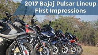 2017 Bajaj Pulsar Line up First  Impressions