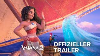 VAIANA 2  OFFIZIELLER TRAILER