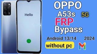 oppo 5g new model frp bypass   oppo a53s 5g google account bypass  2024 