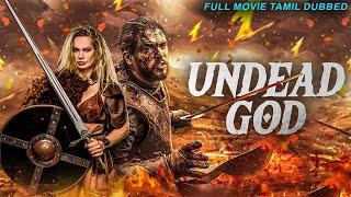 UNDEAD GOD - Tamil Dubbed Hollywood Movies Full Movie HD  Hollywood Action Movies In Tamil