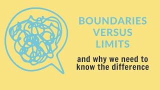 Boundaries versus limits and why we need to know the difference