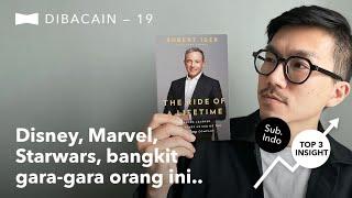 DIBACAIN Belajar Dari CEO Disney Bob Iger Buku Ride of A Lifetime