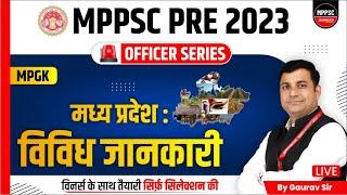 MPPSC Pre 2023  Miscellaneous Information of Madhya Pradesh  MPPSC Prelims  MPGK by Gaurav Sir