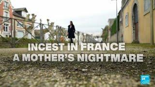 Incest in France The mothers facing a nightmare battle to protect their children • FRANCE 24