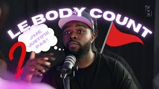 P.U.R Pour Un Rien EP 9. Connaître le BodyCount est-ce important ?
