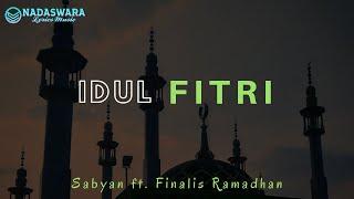 Sabyan ft. Finalis Ramadhan - Idul Fitri Lyrics