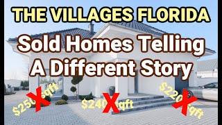 The Villages Florida - Sold Homes Telling A Different Story