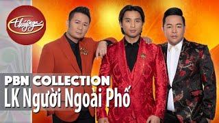 PBN Collection  LK Người Ngoài Phố