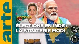 Élections en Inde  la stratégie Modi  Lessentiel du Dessous des Cartes  ARTE