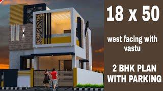 Modern House 18X50 Plan  900 sqft west facing with Vastu  2BHK house plan  Parking