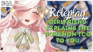 【 Roleplay】Girlfriend Explains The Pokémon TCG To You GFE Sweet  Pokemon Nerdy