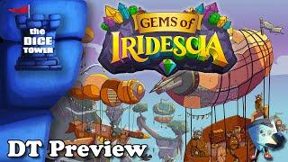 Gems of Iridescia - DT Preview with Mark Streed