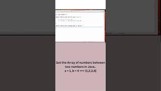 Get the Array of numbers between two numbers in Java. #shorts #javainterviewquestions