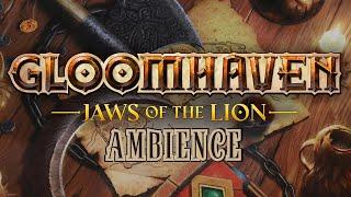 Gloomhaven Ambience - Jaws of the Lion Music with Scenes from the Board Game