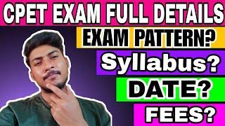 FULL DETAILS ABOUT CPET EXAM  CPET 2024  SYLLABUS FEES MARKING AND ALL 