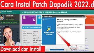 cara download dan instal patch aplikasi dapodik 2022.d