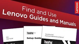 Find and Use Lenovo Guides and Manuals  Lenovo Support