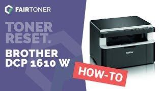 Anleitung Brother DCP 1610 W Toner Reset 