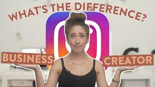 WHATS THE DIFFERENCE BETWEEN A BUSINESS & CREATOR ACCOUNT ON INSTAGRAM?  Which on should YOU have?