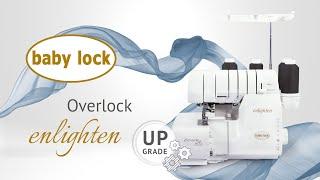 baby lock enlighten Overlock  - NEU 2020 