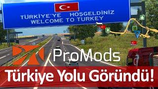 Euro Truck Simulator 2 ProMods Türkiyeye Geliyor + Edirne Haritası *BETA