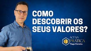 Como descobrir seus Valores?