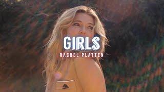 Girls - Rachel Platten Lyrics Video