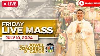 FILIPINO LIVE MASS TODAY ONLINE II JULY 19 2024 II FR. JOWEL JOMARSUS GATUS