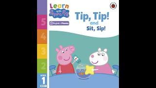 Reading Learn with Peppa Pig book - Tip Tip and Sit Sip - English and Phonics Level 1 Children Story