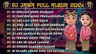 DJ JAWA FULL ALBUM VIRAL TIKTOK TERBARU 2024 FULL BASS - DJ SENAJAN MUNG SUARAMU X DJ NGANGGUR