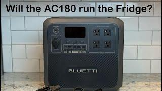 Bluetti AC180 - It ran my full size fridge for HOW LONG?? Outdoor Prepper approved