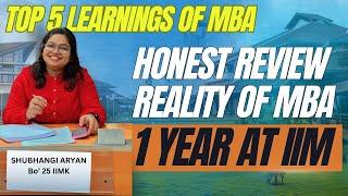 Top 5 Learnings from MBA  1st year at IIM K IIMK  MBA  BSCHOOL LIFE Education
