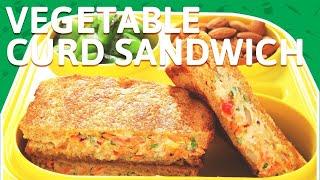 Veg Curd Sandwich  Immunity Booster Foods Recipe  Easy Snacks Recipe  Mothers Day 2020