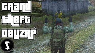 Grand Theft DAYZRP DayZ Standalone