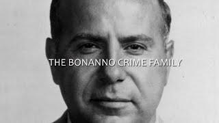 The Bonanno Crime Family